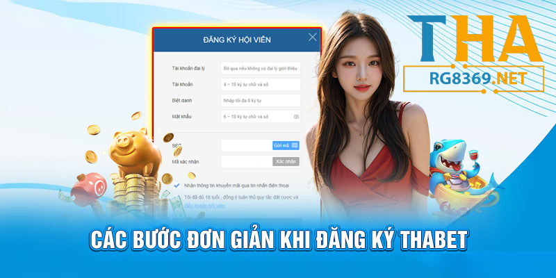 Các bước đơn giản - đăng ký thabet - rg8369.net